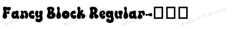 Fancy Block Regular字体转换